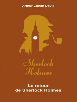 cover image of Le Retour de Sherlock Holmes